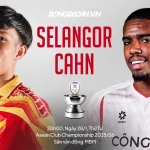 Selangor vs CAHN: Trận 'chung kết sớm' quyết định số phận tại Shopee Cup 2025/2026 1