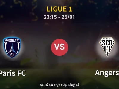 Soi Kèo Paris FC vs Angers – 23:15 25/01 | Nhận Định, Dự Đoán Tỷ Số