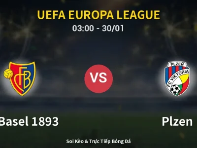 Kết Quả: FC Basel 1893 0-1 Plzen – Highlight & Bàn Thắng | UEFA Europa League