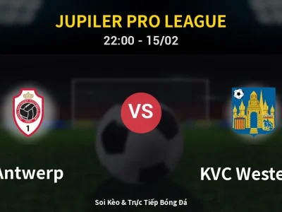 🔴 Trực Tiếp: Antwerp 0-1 KVC Westerlo – Link Xem Jupiler Pro League (Full HD)