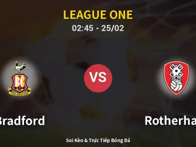 Kết Quả: Bradford 1-0 Rotherham – Highlight & Bàn Thắng | League One