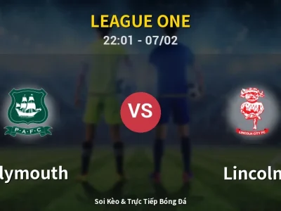 Soi Kèo Plymouth vs Lincoln – 22:01 07/02 | Nhận Định, Dự Đoán Tỷ Số