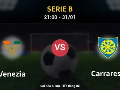 🔴 Trực Tiếp: Venezia 1-0 Carrarese – Link Xem Serie B (Full HD)