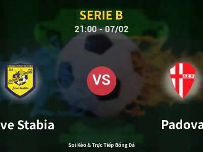 Soi Kèo Juve Stabia vs Padova – 21:00 07/02 | Nhận Định, Dự Đoán Tỷ Số