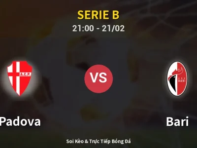 🔴 Trực Tiếp: Padova 1-1 Bari – Link Xem Serie B (Full HD)