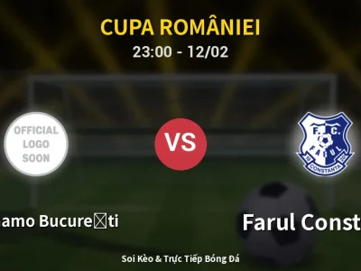 Soi Kèo CS Dinamo București vs Farul Constanta – 23:00 12/02 | Nhận Định, Dự Đoán Tỷ Số