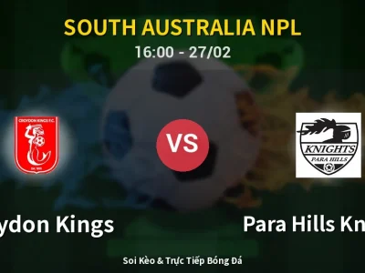 Kết Quả: Croydon Kings 3-2 Para Hills Knights – Highlight & Bàn Thắng | South Australia NPL