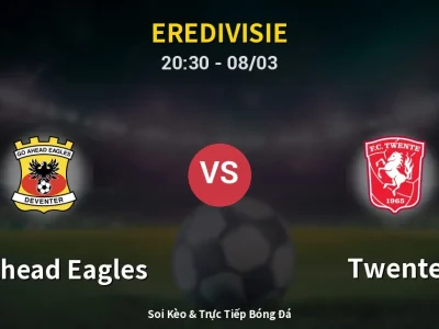 🔴 Trực Tiếp: GO Ahead Eagles 0-1 Twente – Link Xem Eredivisie (Full HD)