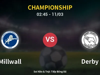Kết Quả: Millwall 1-0 Derby – Highlight & Bàn Thắng | Championship