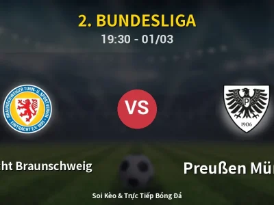 Kết Quả: Eintracht Braunschweig 1-2 Preußen Münster – Highlight & Bàn Thắng | 2. Bundesliga
