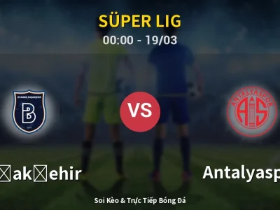 Kết Quả: Başakşehir 0-0 Antalyaspor – Highlight & Bàn Thắng | Süper Lig