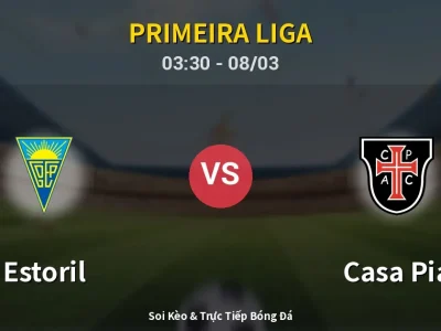 Kết Quả: Estoril 0-0 Casa Pia – Highlight & Bàn Thắng | Primeira Liga