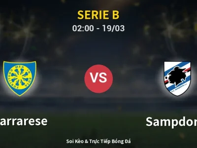 Kết Quả: Carrarese 2-0 Sampdoria – Highlight & Bàn Thắng | Serie B