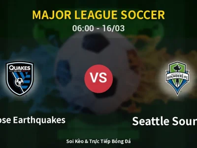 Kết Quả: San Jose Earthquakes 0-1 Seattle Sounders – Highlight & Bàn Thắng | Major League Soccer