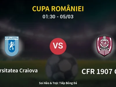 Kết Quả: Universitatea Craiova 3-1 CFR 1907 Cluj – Highlight & Bàn Thắng | Cupa României