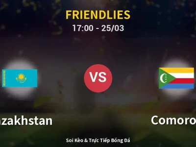 Soi Kèo Kazakhstan vs Comoros – 17:00 25/03 | Nhận Định, Dự Đoán Tỷ Số