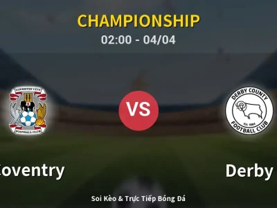 Kết Quả: Coventry 3-2 Derby – Highlight & Bàn Thắng | Championship