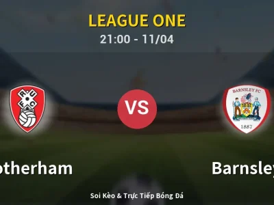 Soi Kèo Rotherham vs Barnsley – 21:00 11/04 | Nhận Định, Dự Đoán Tỷ Số