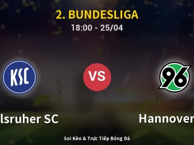 Soi Kèo Karlsruher SC vs Hannover 96 – 18:00 25/04 | Nhận Định, Dự Đoán Tỷ Số