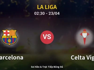 Kết Quả: Barcelona 1-0 Celta Vigo – Highlight & Bàn Thắng | La Liga