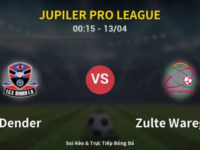 Kết Quả: Dender 1-2 Zulte Waregem – Highlight & Bàn Thắng | Jupiler Pro League