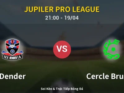 Soi Kèo Dender vs Cercle Brugge – 21:00 19/04 | Nhận Định, Dự Đoán Tỷ Số