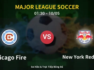 Kết Quả: Chicago Fire 1-3 New York Red Bulls – Highlight & Bàn Thắng | Major League Soccer